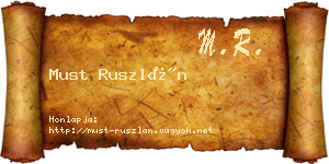 Must Ruszlán névjegykártya